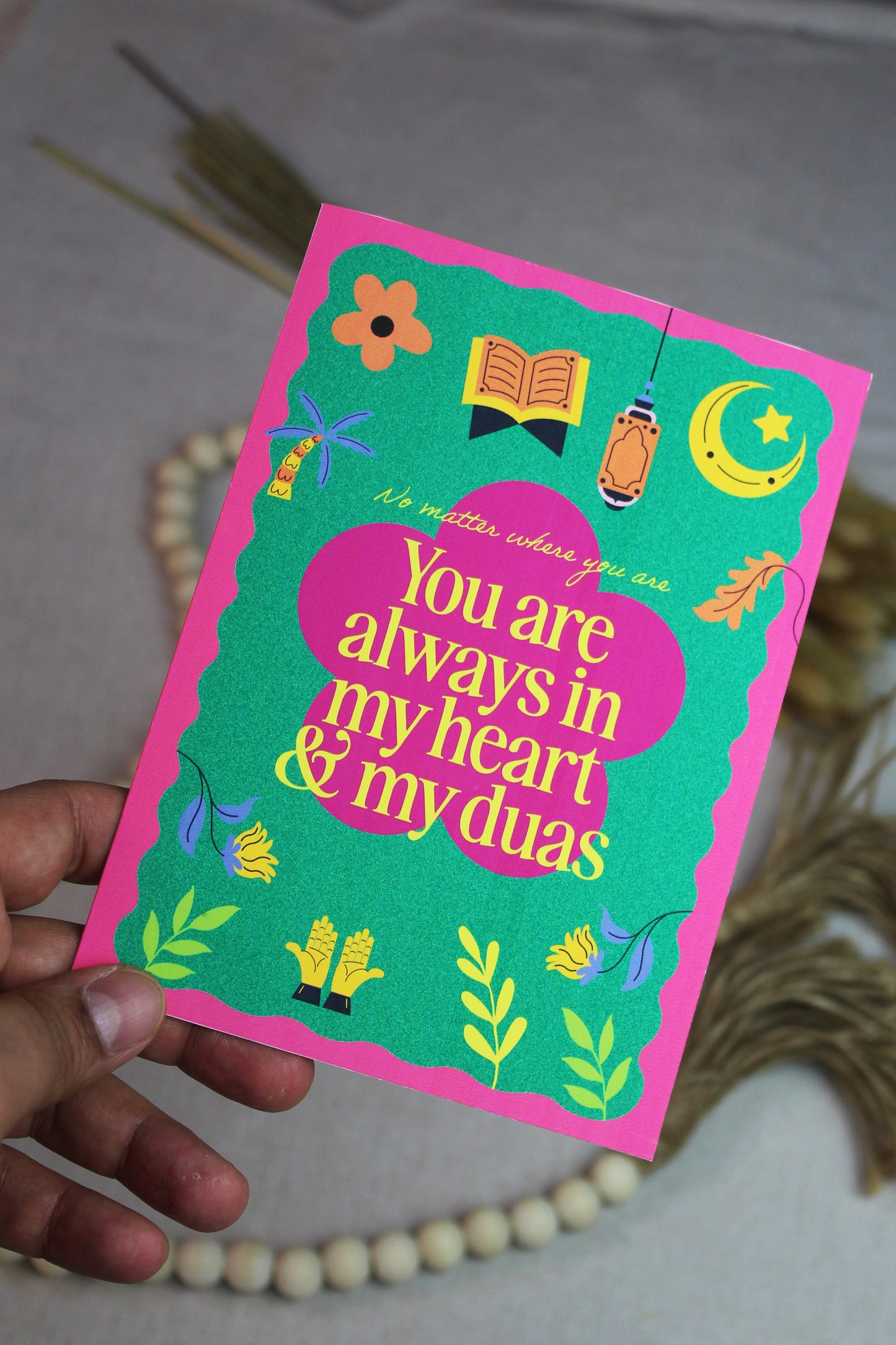 You’re in my Duas Greeting Card