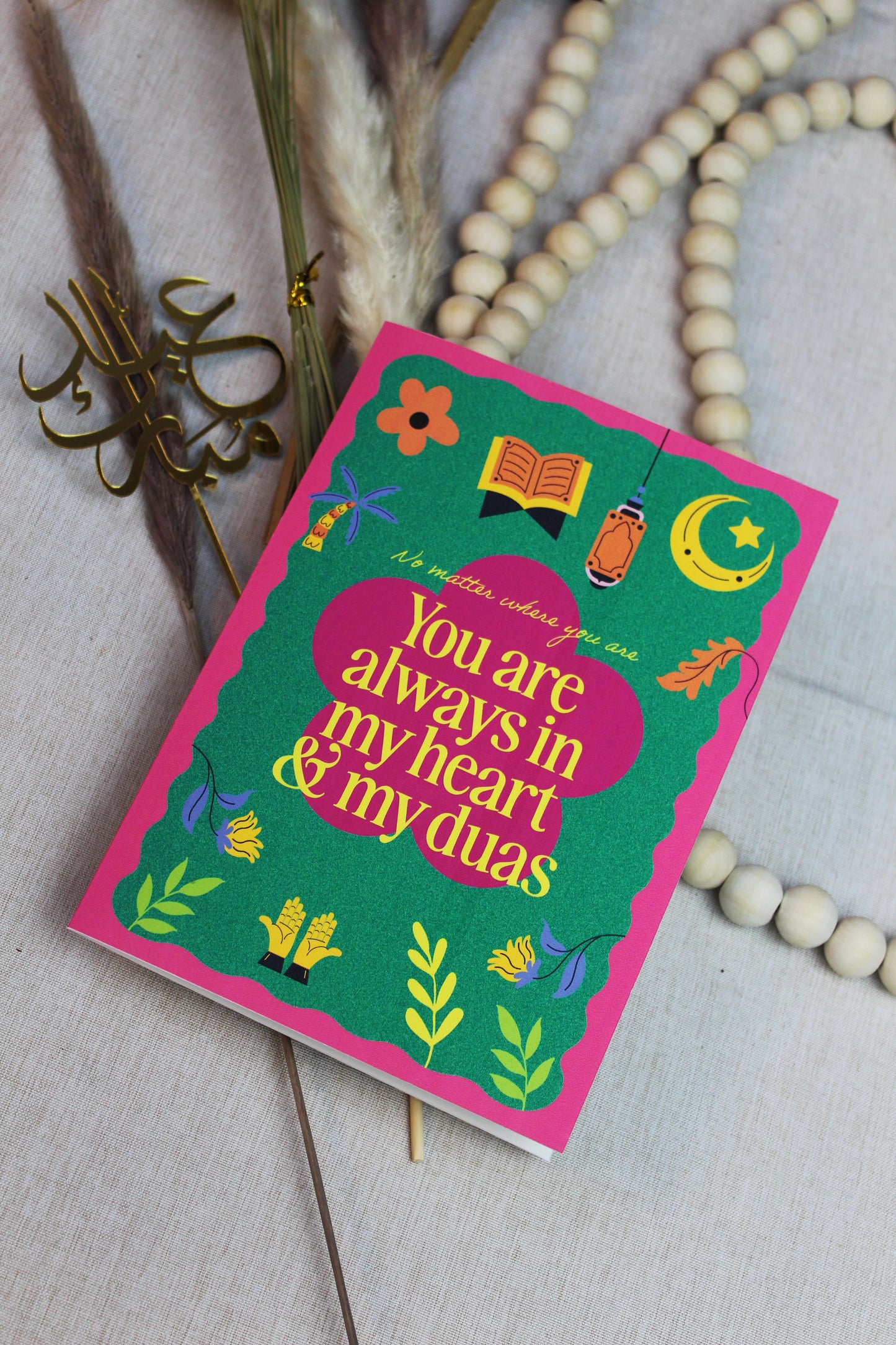 You’re in my Duas Greeting Card
